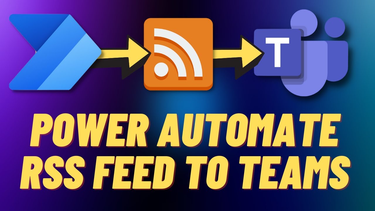 Power Automate RSS Feed To Teams