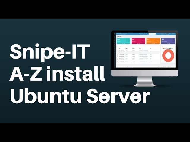 How to Setup SnipeIT on Ubuntu Server